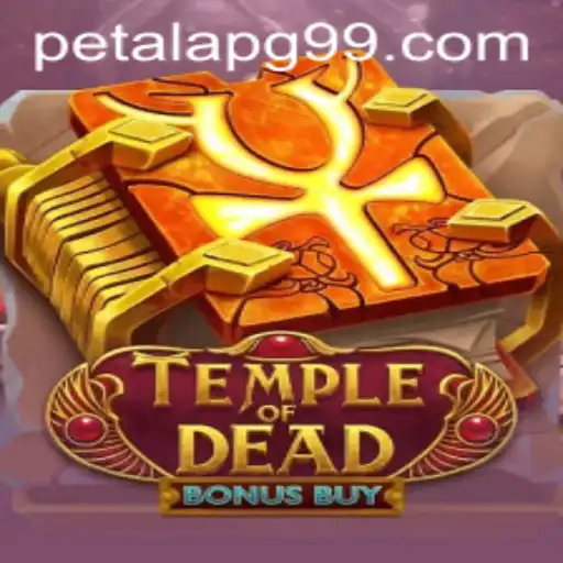 Exploring the Enigmatic World of TempleofDeadBonusBuy with PetalaPG