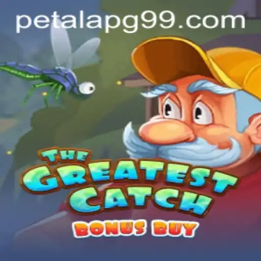 Explore TheGreatestCatchBonusBuy: A Dive into Exciting Gameplay with PetalaPG