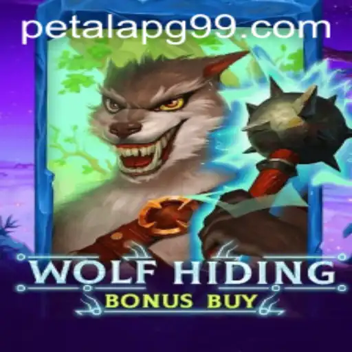 Discover the Thrills of WolfHidingBonusBuy: A PetalaPG Adventure